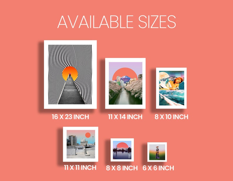 May include: Five different sizes of art prints are shown. The prints feature various colorful and abstract designs. The sizes are 16 x 23 inches, 11 x 14 inches, 8 x 10 inches, 11 x 11 inches, 8 x 8 inches, and 6 x 6 inches.