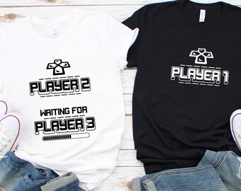 Player 1 Pregnancy player 2 Player 3 is loading, Couple maternity shirts, Funny shirt Gamer Parents funny maternity shirt Couple shirts