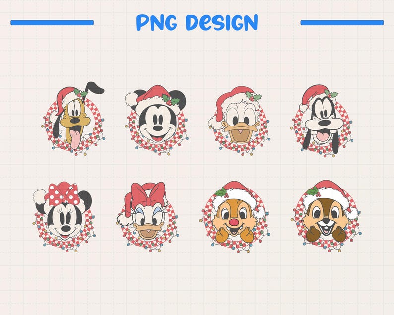 May include: A collection of eight cartoon character designs, including Mickey Mouse, Minnie Mouse, Donald Duck, Daisy Duck, Goofy, and Chip and Dale. Each character is wearing a Santa hat and surrounded by a wreath of lights. The text "PNG DESIGN" is at the top.