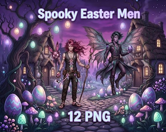 Spooky Easter Men Clipart Bundle | 12 PNGs | Dark Fantasy Males | Gothic Spring Guys