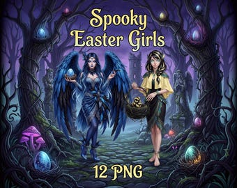 Spooky Easter Girls PNG Bundle | Gothic Spring Fantasy Clipart | 12 Transparent PNGs