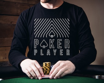 Poker Long Sleeve Shirt Gift For Poker Player Modern Poker Shirt Gift for Him Texas Hold'em Card Player Clothing POKER PLAYER Modern Design