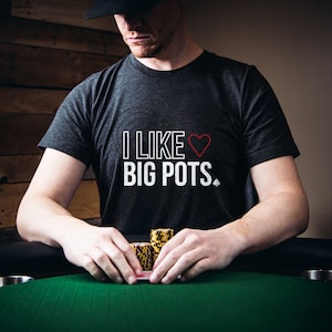 Camisa de pôquer presente para jogador de pôquer camiseta engraçada de pôquer presente para ele camisa de Texas Hold'em roupa de jogador de cartas EU GOSTO DE POTES GRANDES Design moderno