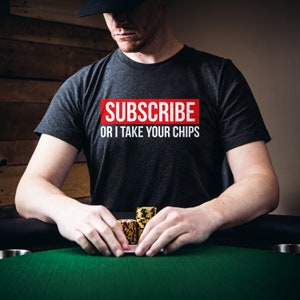 Poker T-Shirt Geschenk für Pokerspieler Lustiges Poker T-Shirt Geschenk für ihn Texas Hold'em Shirt Kartenspieler Poker Inhaltsersteller Design abonnieren