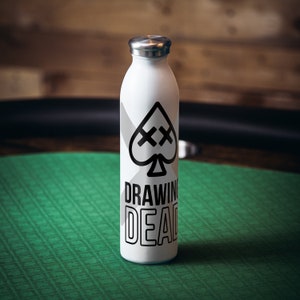 Poker Water Bottle Gift For Poker Player Drinkware for Poker Room Bar Gift for Him Texas Hold&#39;em Bottle Drawing Dead Modern Design