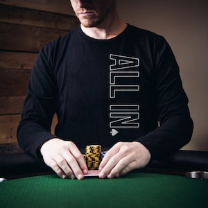 Camisa de póquer de manga larga, regalo para jugador de póquer, camisa de póquer moderna de manga larga, regalo para él, ropa de jugador de cartas Texas Hold'em, diseño ALLIN