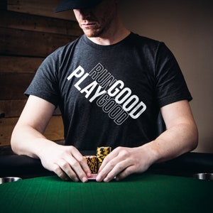 Pokershirt cadeau voor pokerspeler Grappig poker T-shirt cadeau voor hem Texas Hold'em shirt kaartspeler RUN goed SPELEN goed modern ontwerp