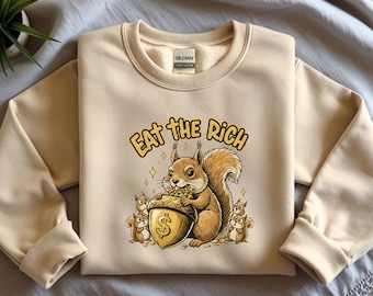 Eat The Rich Shirt, Offensive T Shirts, Eat The Rich Tshirt, Eat The Rich Sweatshirt, fdt shirt, eattherich shirt, Funny Meme Shirt