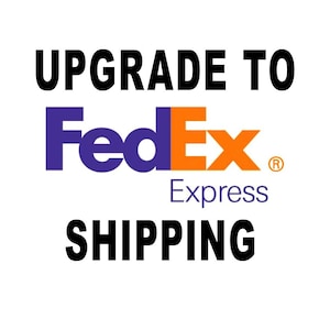 May include: The words "UPGRADE TO" and "SHIPPING" are in black text above and below the FedEx logo. The FedEx logo is in purple and orange, with the word "Express" in purple below it.