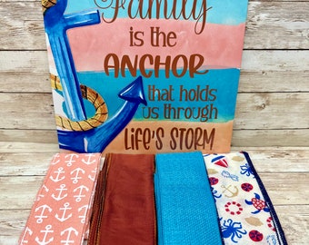 Family Is The Anchor.., Family Sign, Anchors Hold Us Together, Wreath Attachment, Wreath Supplies, Sign Kit, Ribbon Kit, (10"x10" Sign)