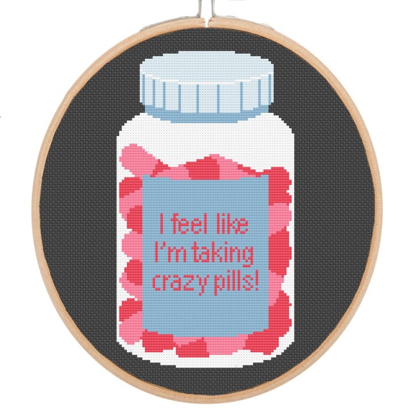 I Feel Like I'm Taking Crazy Pills!| Zoolander Inspired Pill Bottle Cross Stitch Pattern| Downloadable PDF