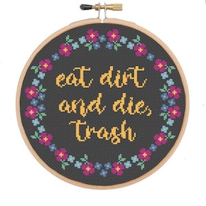 Eat Dirt- Funny Golden Girls inspired cross stitch pattern- downloadable PDF