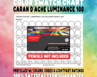 Caran d'Ache Luminance 100 Color Swatch Chart (Colored Pencils)- Prefilled with Color Names, Pencil Codes and Lightfast Ratings