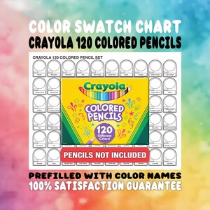CRAYOLA 120 färgpennor färgprovsdiagram - förifylld mall - utskrivbara PDF-ark - konstnärsreferens - färgresurs