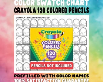 CRAYOLA 120 Buntstift Farbmuster-Diagramm - Vorgefüllte Vorlage - Druckbare PDF-Blätter - Künstlerreferenz - Farbressource