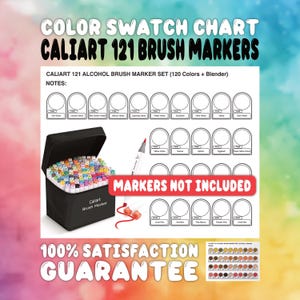 CALIART 121 Color Alcohol Brush Marker Set Swatch Chart- Prefilled Template- Printable PDF Sheets- Artist Reference- Art Accessory