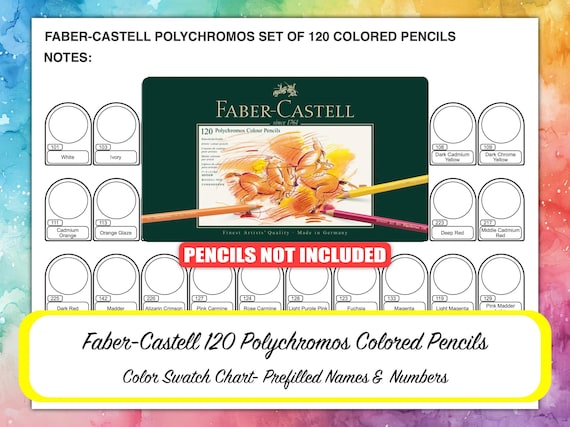 FABER-CASTELL 120 Polychromos Colored Pencils Color Chart- Prefilled Swatch Template- Printable Resource- Color Guide- Cheap Artist Gift