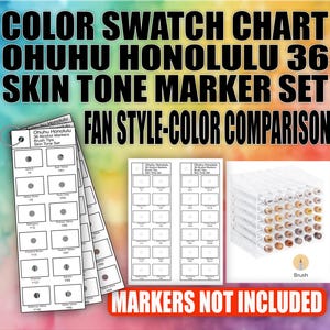 OHUHU HONOLULU 36 スキントーン - ファンスタイルカラーチャート - アルコールマーカーセット - ブラシチップ - 記入済みスウォッチテンプレート - 印刷可能なPDFシート