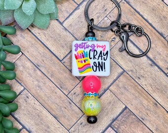 Getting my Cray On Beaded Bar Keychain