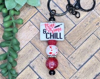 True Crime and Chill Beaded Bar Keychain