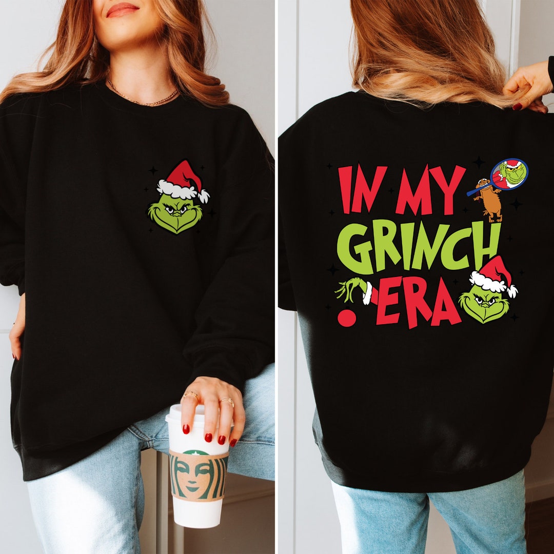 In My Grinch Era Sweatshirt Grinch Christmas Sweatshirt - Etsy