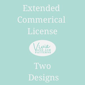 May include: A teal blue background with white text that reads "Extended Commercial License" and "Two Designs". A white oval with the text "Vivie and Ash Patterns" is in the center of the image.