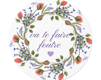 Va Te Faire Foutre French Vinyl Swear Sticker