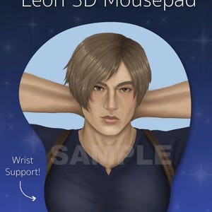 May include: A 3D mousepad with a portrait of a man with short brown hair, arms behind his head, and a dark blue shirt. The mousepad has a wrist support design. Text on the mousepad reads "Leon 3D Mousepad" and "Sample".