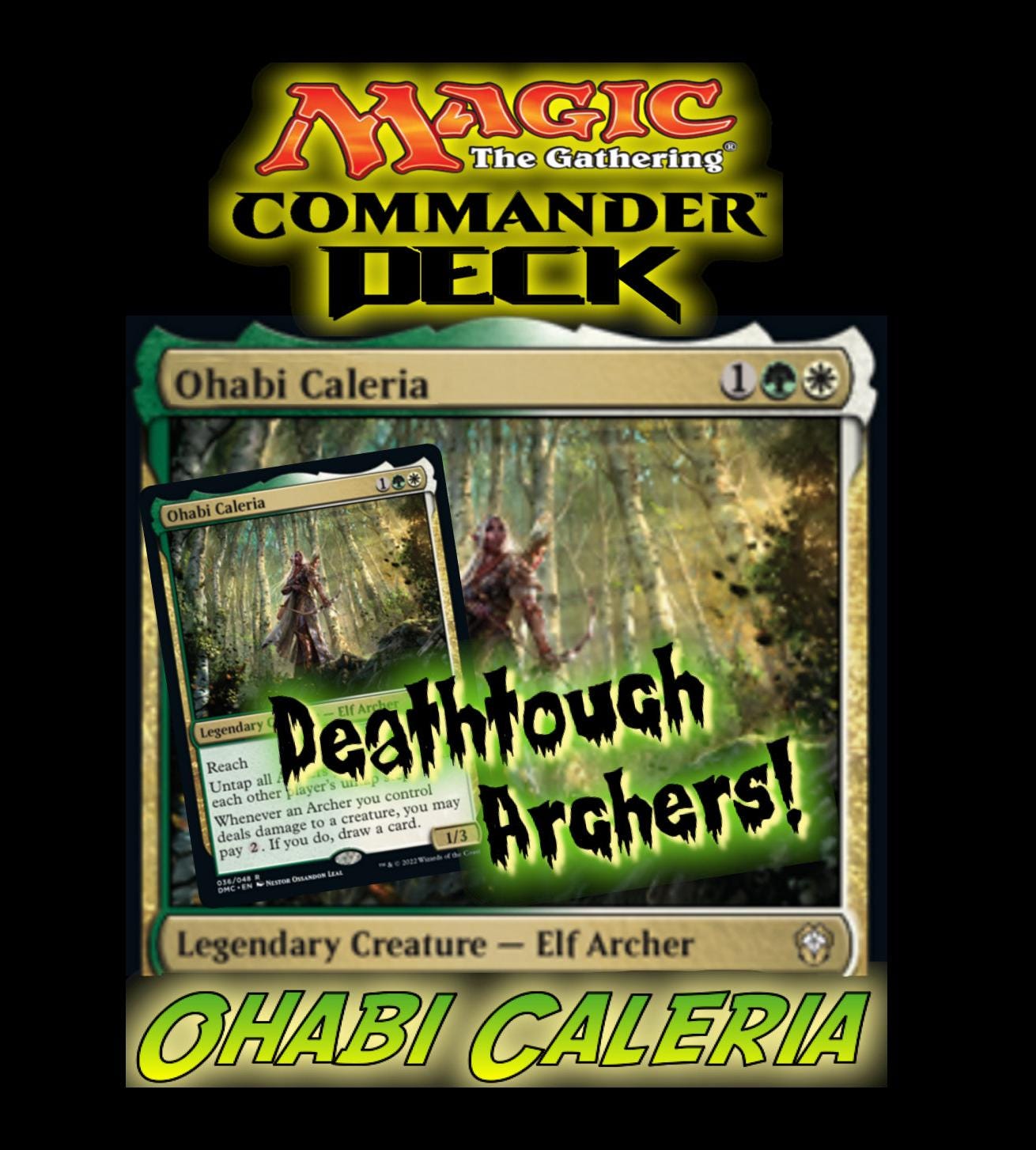 Mazo de comandante Ohabi Caleria MTG EDH, ¡Arqueros de toque mortal! Magic: The Gathering