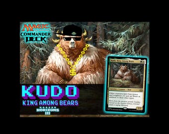 mtg bear tribal commander deck Ayula, Queen Among Bears Ready to play MTG EDH deck from Gray Gauntlet Games. Kudo, King Among Bears Custom