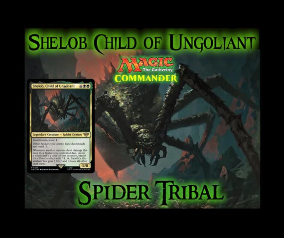 Shelob, Child of Ungoliant EDH MTG Commander Deck, Tribal Spiders!