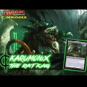 Karumonix, the Rat King MTG EDH Custom Commander Deck! RAT Tribal!