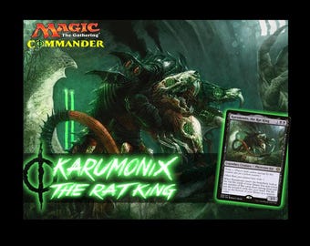 Karumonix, the Rat King MTG EDH Custom Commander Deck! RAT Tribal