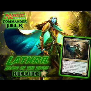 Lathril, Blade of the Elves MTG EDH Commander Deck, Golgari Elves!