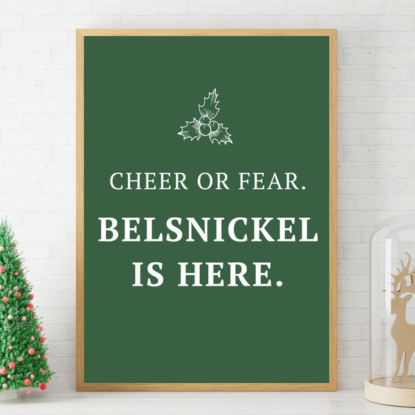 Cheer or fear, Belsnickel is here, Dwight Schrute, Holiday, Digital Download, Wall Art, Quote, The Office, Minimal, Modern