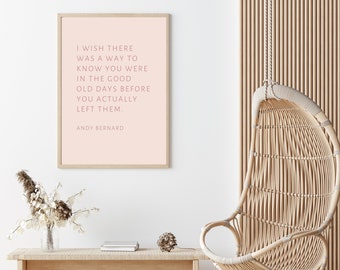 Good Old Days,Digital Download Wall Art, Quote, The Office, Minimal, Modern, Andy Bernard