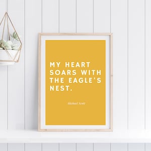 My heart soars with the eagle&#39;s nest - Digital Download Wall Art, Quote, The Office, Michael Scott, Minimal, Modern, Humor