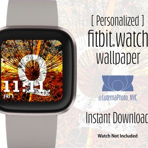 May include: A digital watch face with a photo of a plant with a white circle in the center. The watch face displays the time as 11:11 and the day as Friday. The text "[Personalized] fitbit watch wallpaper" is displayed above the watch. The text "@LutemaPhoto_NYC" is displayed below the watch. The text "Instant Download" is displayed below the text "@LutemaPhoto_NYC". The text "Watch Not Included" is displayed below the text "Instant Download".