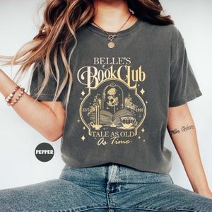 Belles Book Shop Comfort Colors Shirt, Tale as Old as Time Tshirt , Princess Shirts, Belle Princess Shirt, Belle's Books Shirts