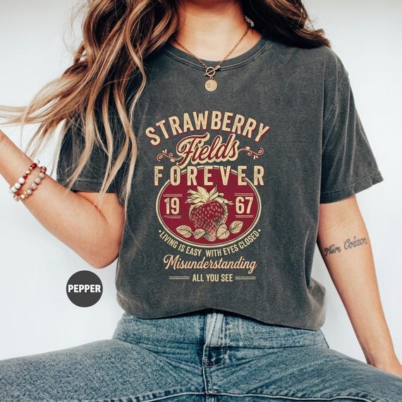 Strawberry Fields Rock Band Comfort Colors Shirt, Old School Band Tees