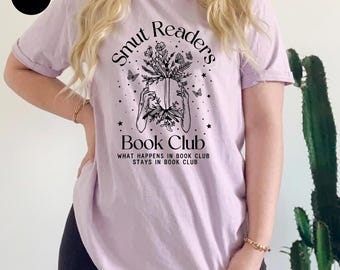 Smut Reader Bookish Comfort Colors Shirt, Romance Reader Book Lover Shirt, Book Club Shirt