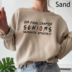 Our Final Chapter Seniors Sweatshirt, Our Final Chapter Senior Shirt, Graduation Sweatshirt, 2024 Senior Tee