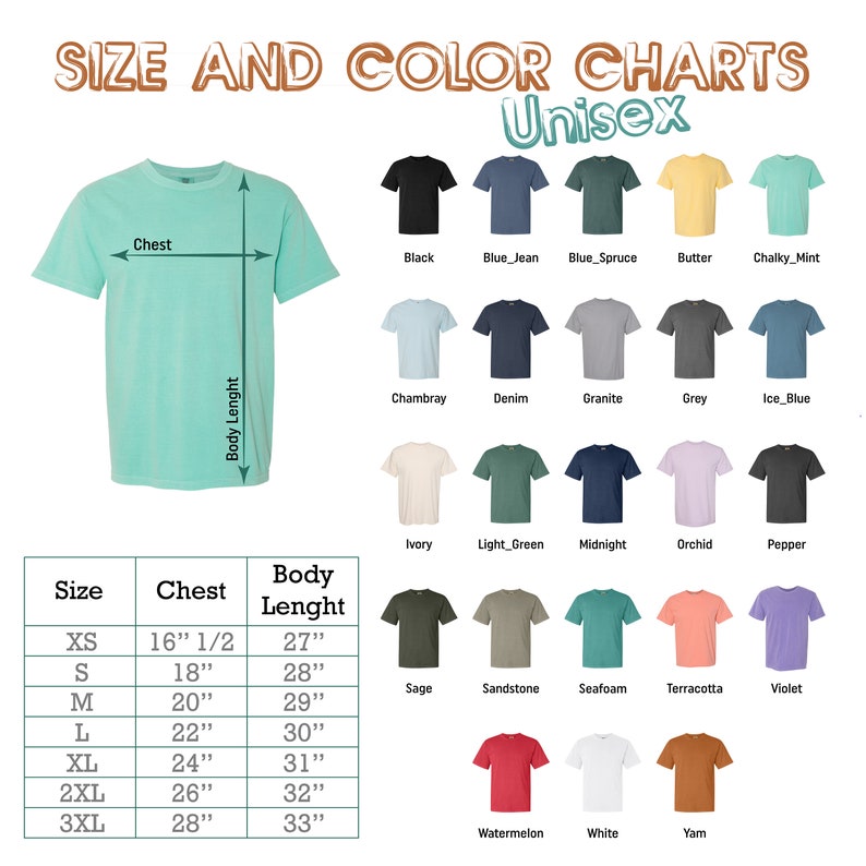 May include: Size and color chart for unisex t-shirts. The chart includes a size guide with chest and body length measurements in inches. A color palette showcases various hues, including black, blue, green, yellow, and pink. The text "Unisex" is displayed.
