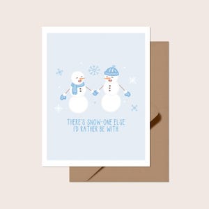 Il y a une autre neige avec laquelle je préfèrerais être Carte De Vœux | Blanc à l'intérieur | Jolie carte de vœux pour couple, Noël, Punny
