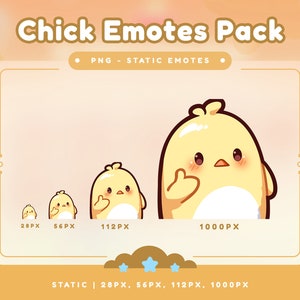 May include: A set of four yellow chick emotes in different sizes, ranging from 28 pixels to 1000 pixels. The emotes are static and feature a cute chick with a pink blush on its cheeks. The emotes are labeled with their pixel size.