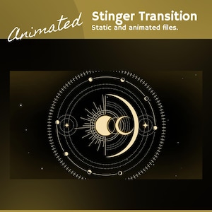 May include: A digital graphic with a celestial design in gold and white on a black background. The design includes a sun, moons, stars, and a circular pattern. Text at the top reads "Stinger Transition" and "Animated".