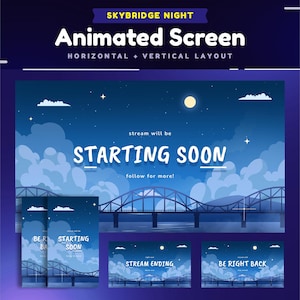 Skybridge Night Animated Stream Screen Package for Twitch/Peaceful Night Getaway Screen/Moonlight Vertical Screen for TikTok/Starting Soon