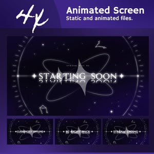 Puede incluir: Gráfico digital con fondo azul oscuro con diseño celestial. El texto "Animated Screen" y "Static and animated files" está en la parte superior. El texto principal dice "STARTING SOON". Debajo hay tres gráficos más pequeños con texto.