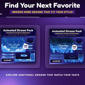 May include: Two animated stream pack designs for OBS and Streamlabs. The first design features a blue sky with clouds and stars, with the text "Be Right Back". The second design features a blue floral background with the text "Starting Soon". Both designs have the word "Aesthetic" below them.