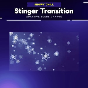 Snowy Chill Animated Stinger Transition for Twitch/Winter Aesthetic Twitch Transition for OBS Studio/Snowy Vibes Stinger/Frosty Transition